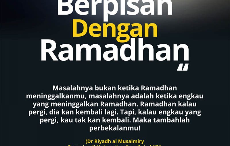 Berpisah dengan Ramadhan