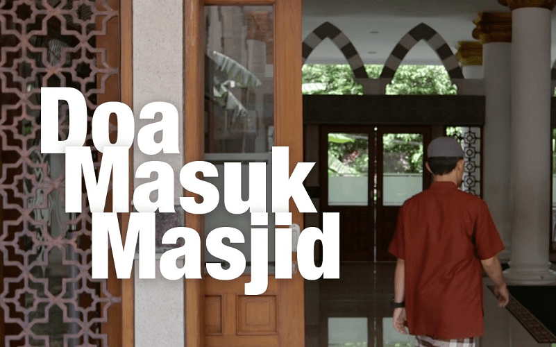 Rahasia Doa Masuk Masjid untuk Pengusaha Muslim