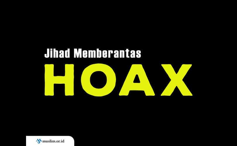 Jihad Memberantas Hoax