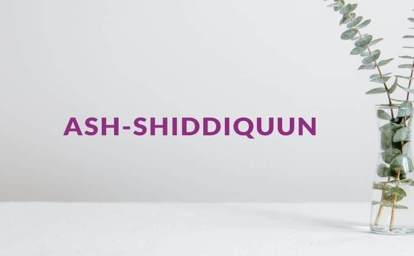Siapakah Ash-Shiddiquun?