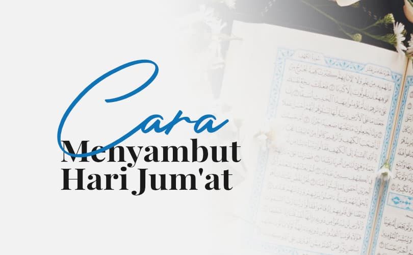 Menyibukkan diri dengan Dzikir dan Membaca Al-Qur’an di Hari Jum’at