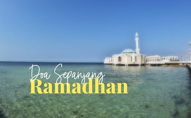 Doa Sepanjang Ramadhan