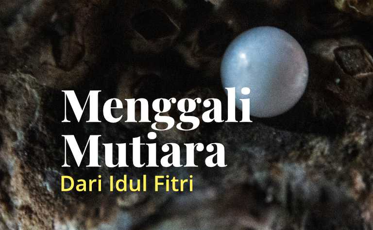 Khotbah Salat Idul Fitri: Menggali Mutiara dari Idul Fitri