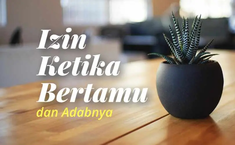 Minta Izin Ketika Bertamu dan Adabnya