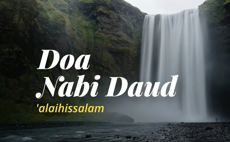 Doa Nabi Daud ‘alaihis salam