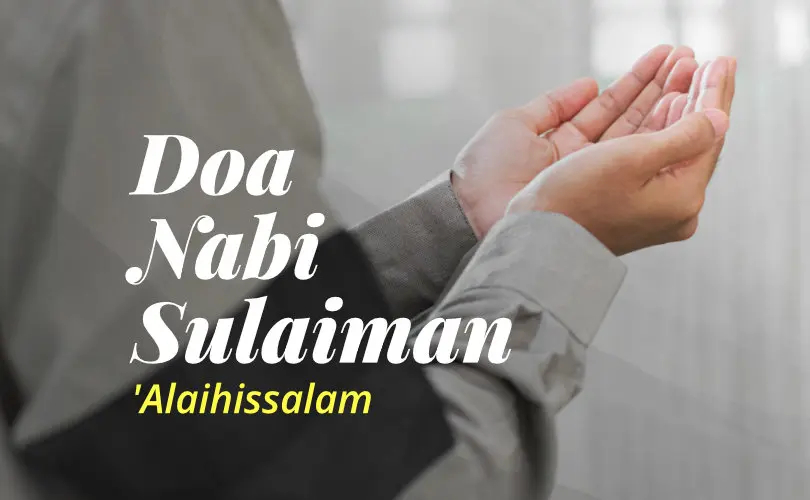Doa Nabi Sulaiman ‘alaihissalam